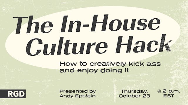 The In-House Culture Hack