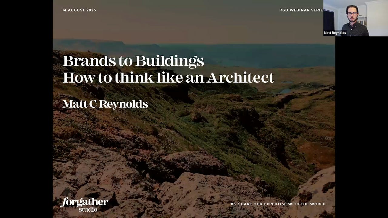 Brands to Buildings: Think like an architect