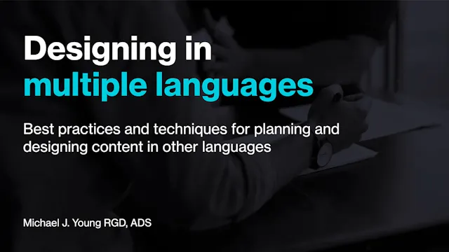 Designing in Multiple Languages – Michael Young RGD
