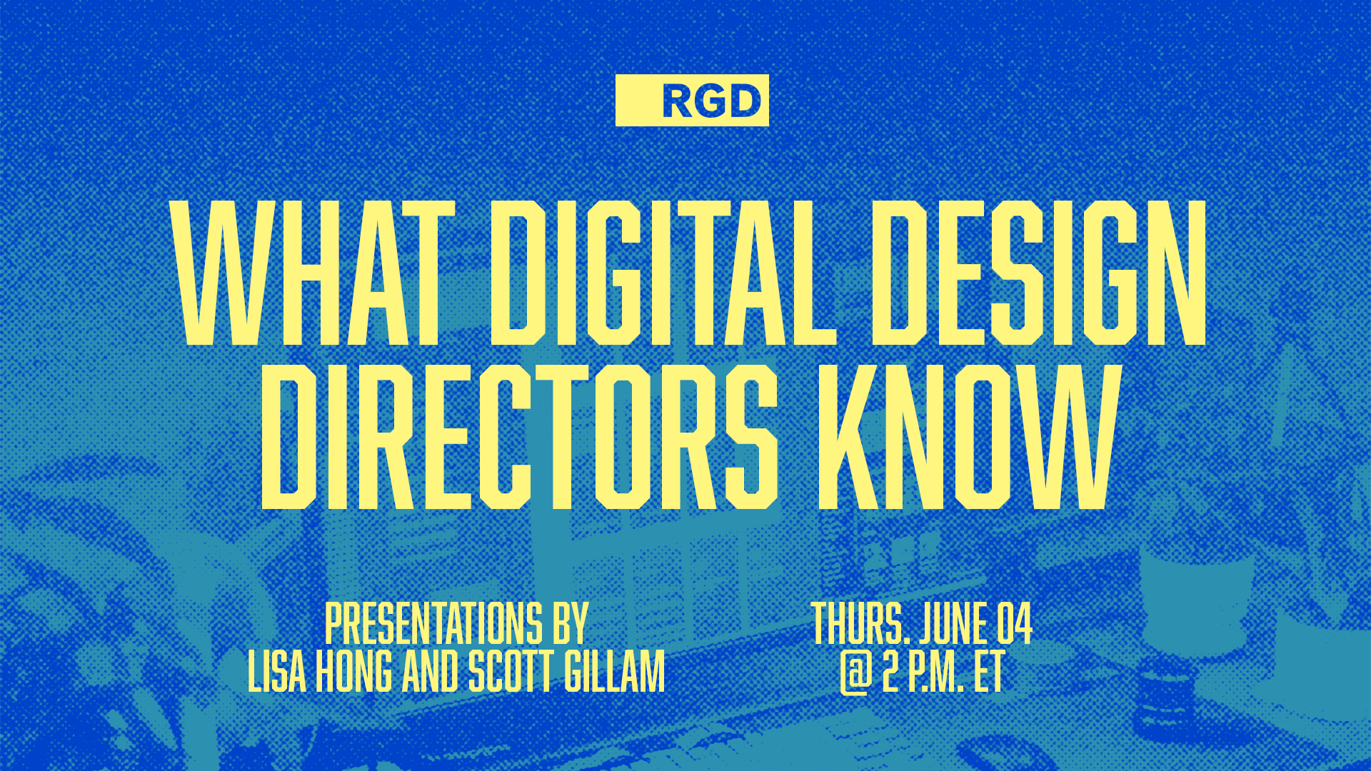 What Digital Design Directors Know