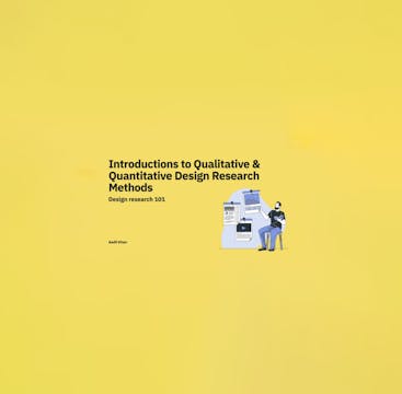 Qualitative & Quantitative Design Research Methods