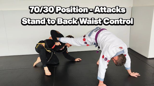 7030 Position - Attacks - Stand to Ba...