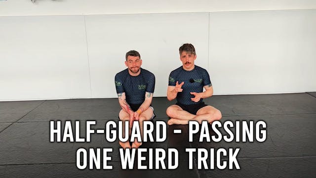 Half-Guard - Passing - One Weird Trick