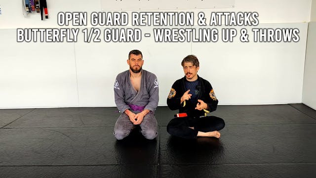 Open Guard Retention & Attacks - Butt...