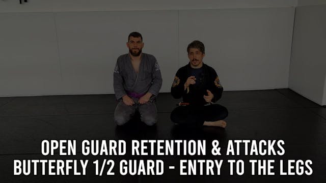 Open Guard Retention & Attacks - Butt...