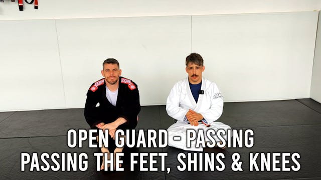 Open Guard - Passing - Passing the fe...