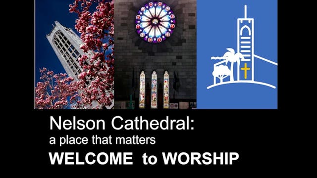 Nelson Cathedral - 6 March 2022 