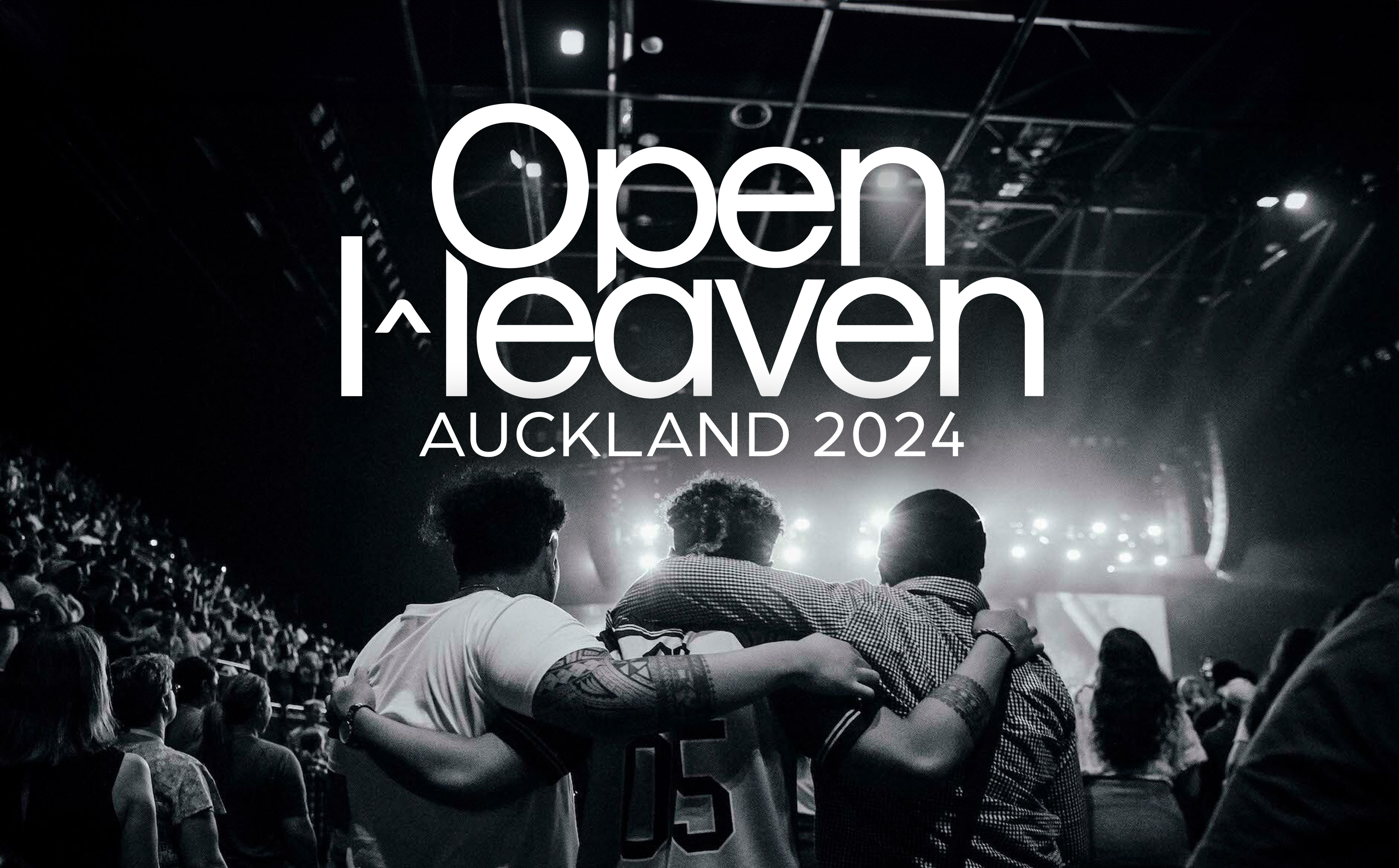 Open Heaven Auckland 2024