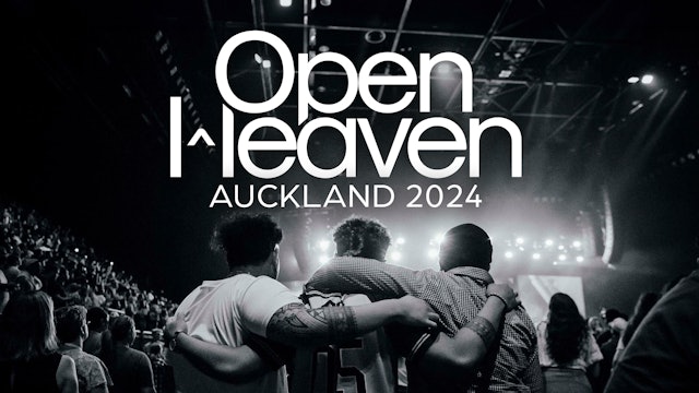 Open Heaven Auckland 2024