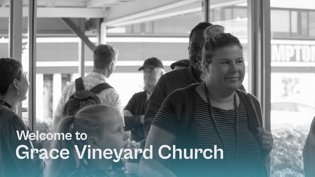 Grace Vineyard Church - 25 August 2024