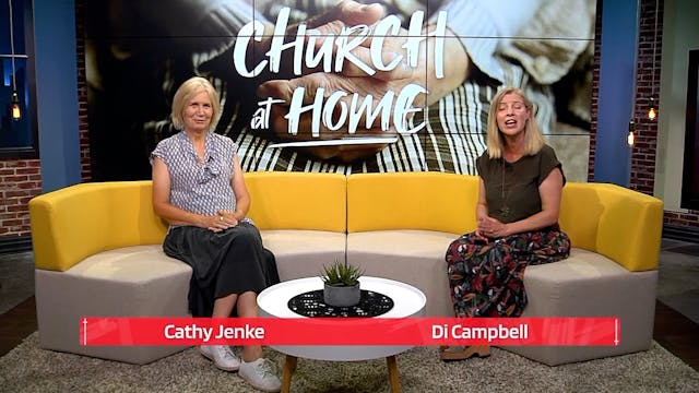 10 Church At Home - 13 February 2022