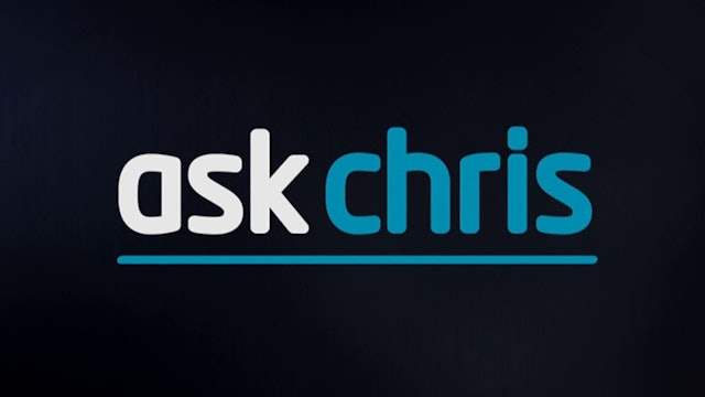 Ask Chris