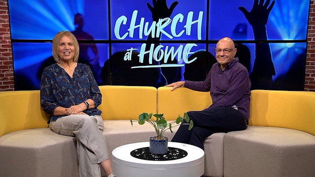6. Church At Home - Cathy and Peter - 24 October 2021