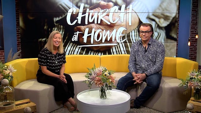 9. Church At Home - 13 March 2022