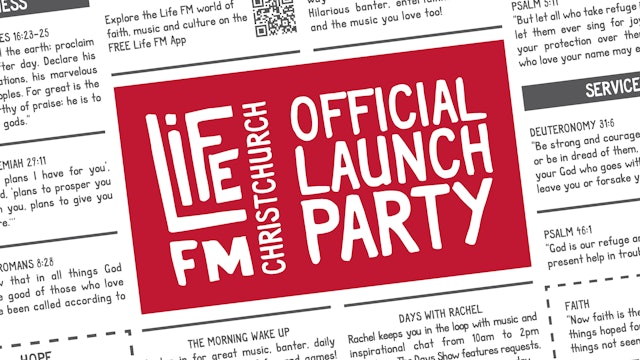 Life FM Christchurch OFFICIAL Launch Party: Live from The Great Hall