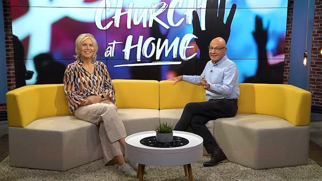 7. Church at Home - 22 May 2022