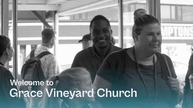 Grace Vineyard Church - 16 June 2024