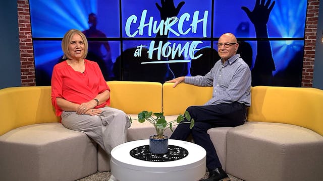 7. Church At Home  - Cathy and Peter ...