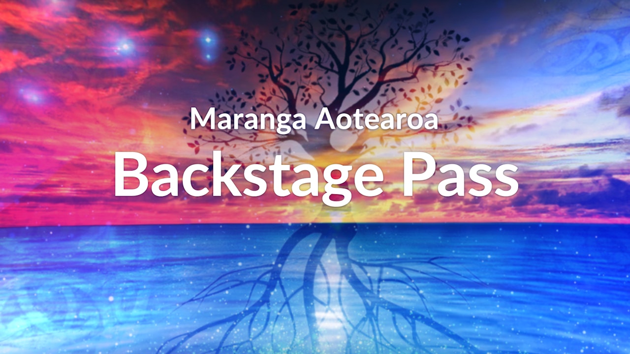 Backstage Pass & Interviews - Maranga Aotearoa