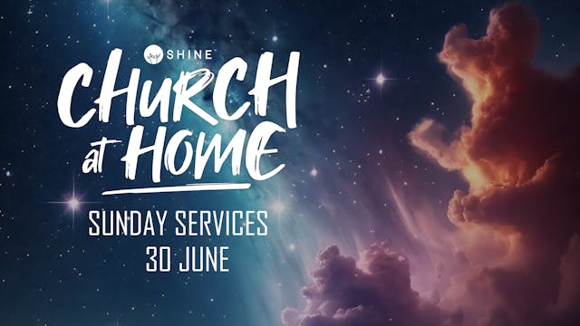 Church at Home - 30 June 2024