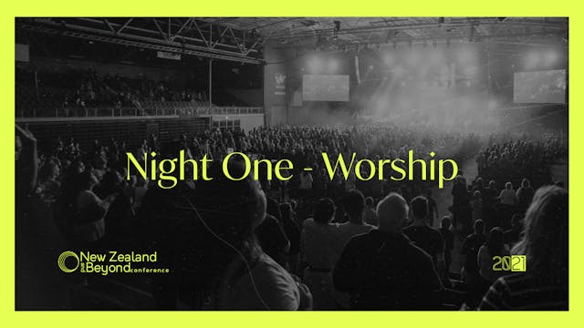 NIGHT ONE - Worship