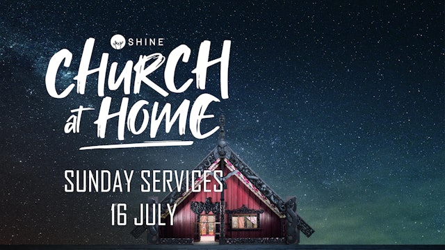 Church at Home - 16  July 2023