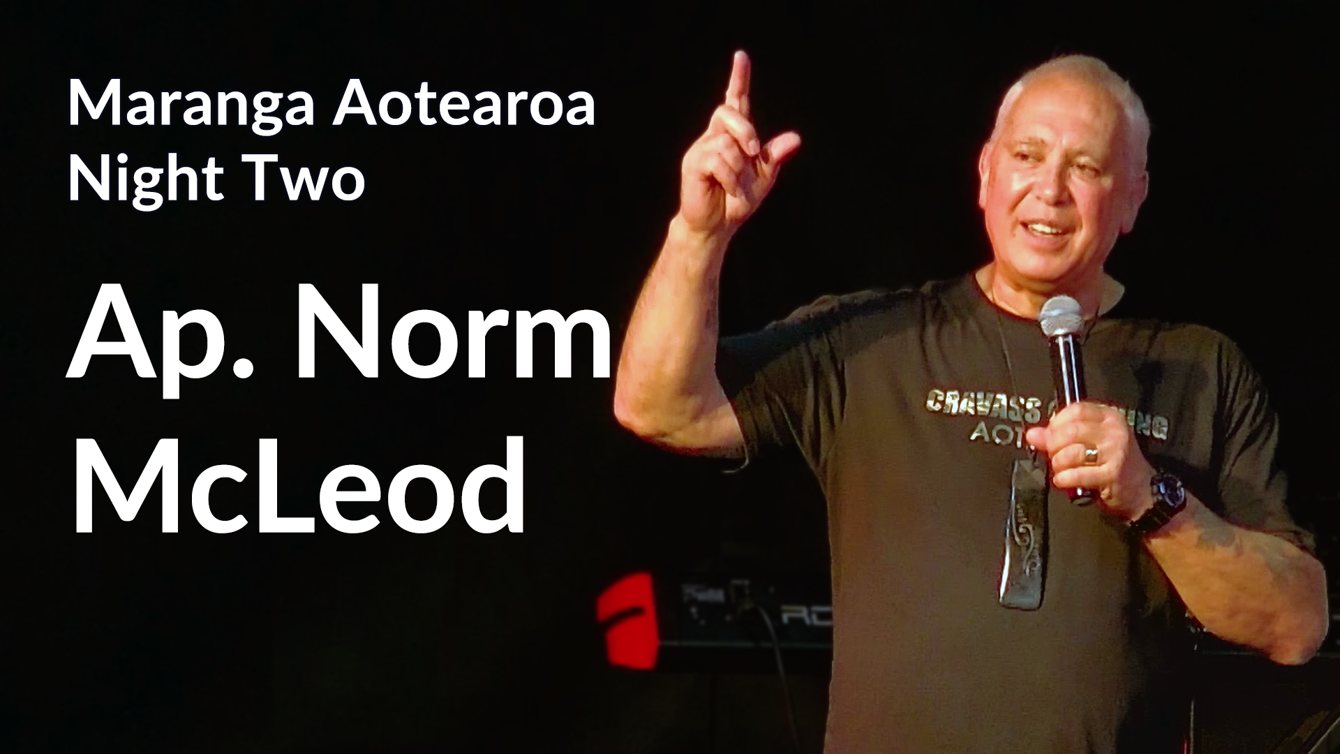 NIGHT TWO: Ap. Norm McLeod