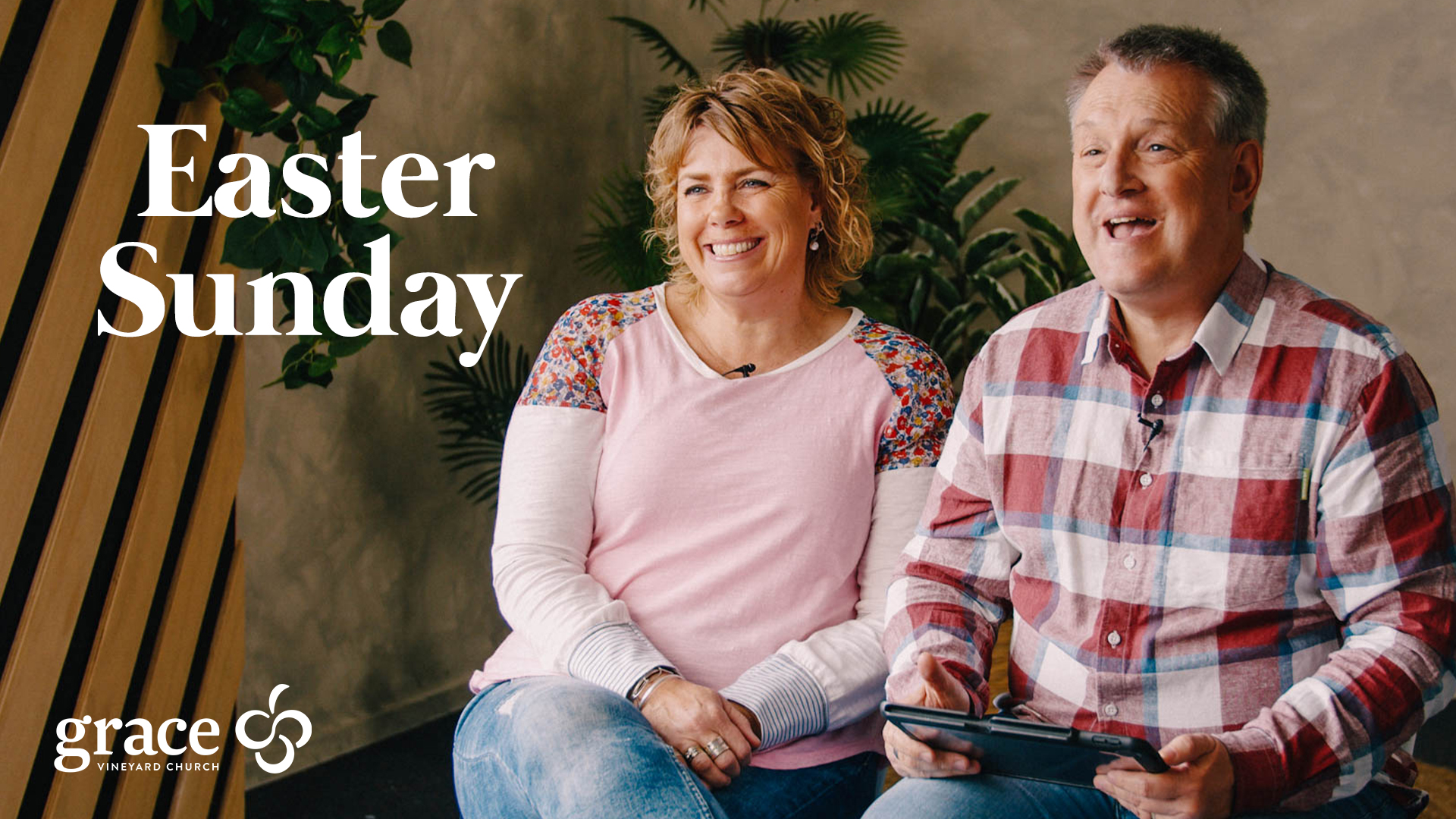 Grace At Your Place - Easter Sunday 2022