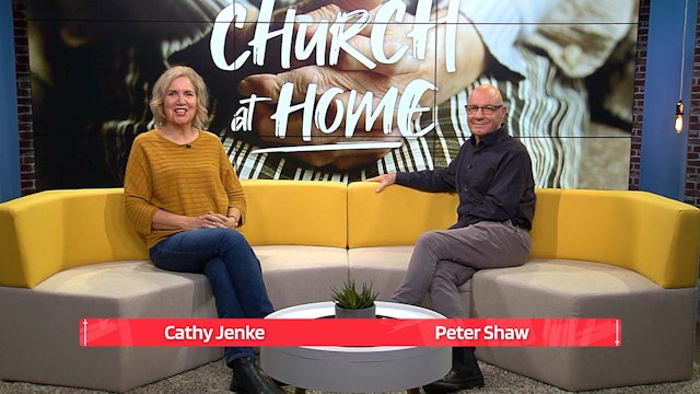 4. Church at Home - 7 August 2022