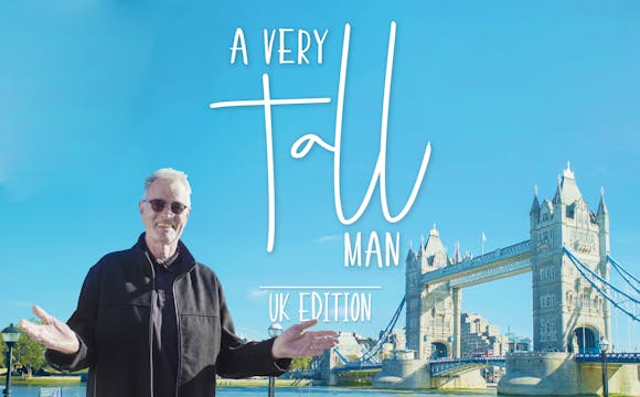 A Very Tall Man - UK Edition