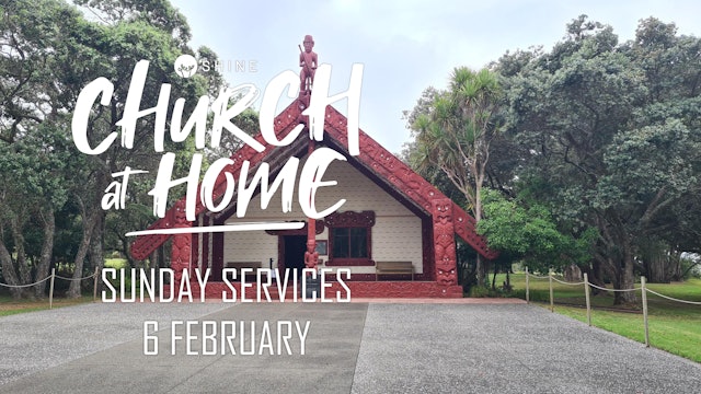 Church at Home - 6 February 2022