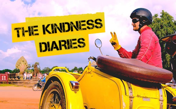 The Kindness Diaries - Seasons 1 & 2