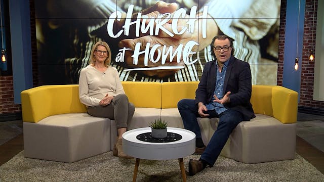 10. Church at Home - 29 May 2022