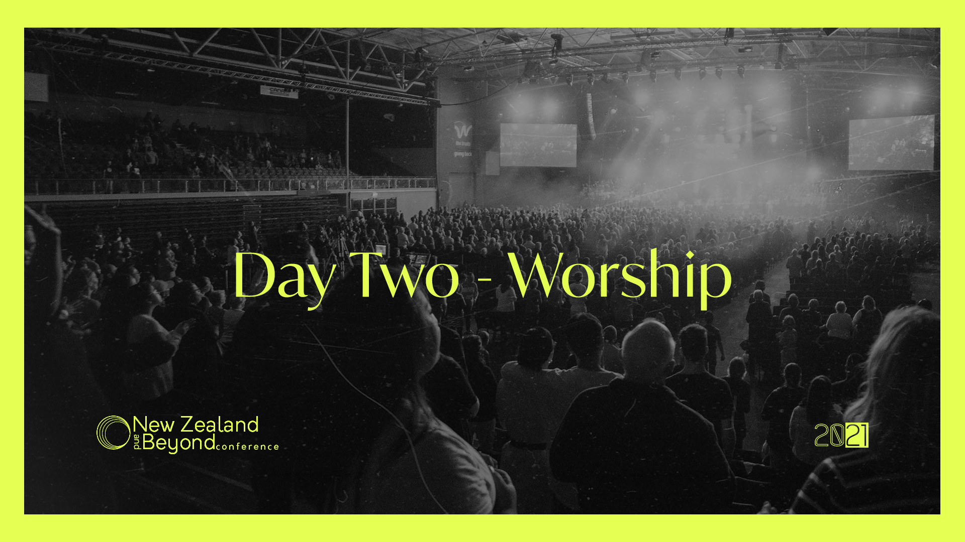 DAY TWO - Worship