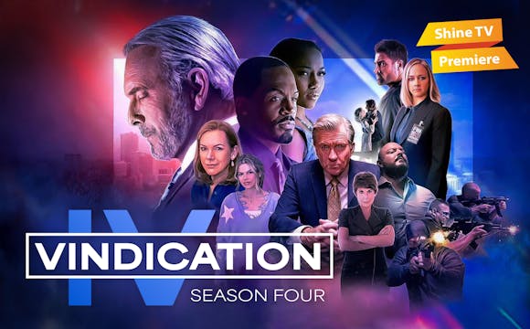 Vindication - Season 4