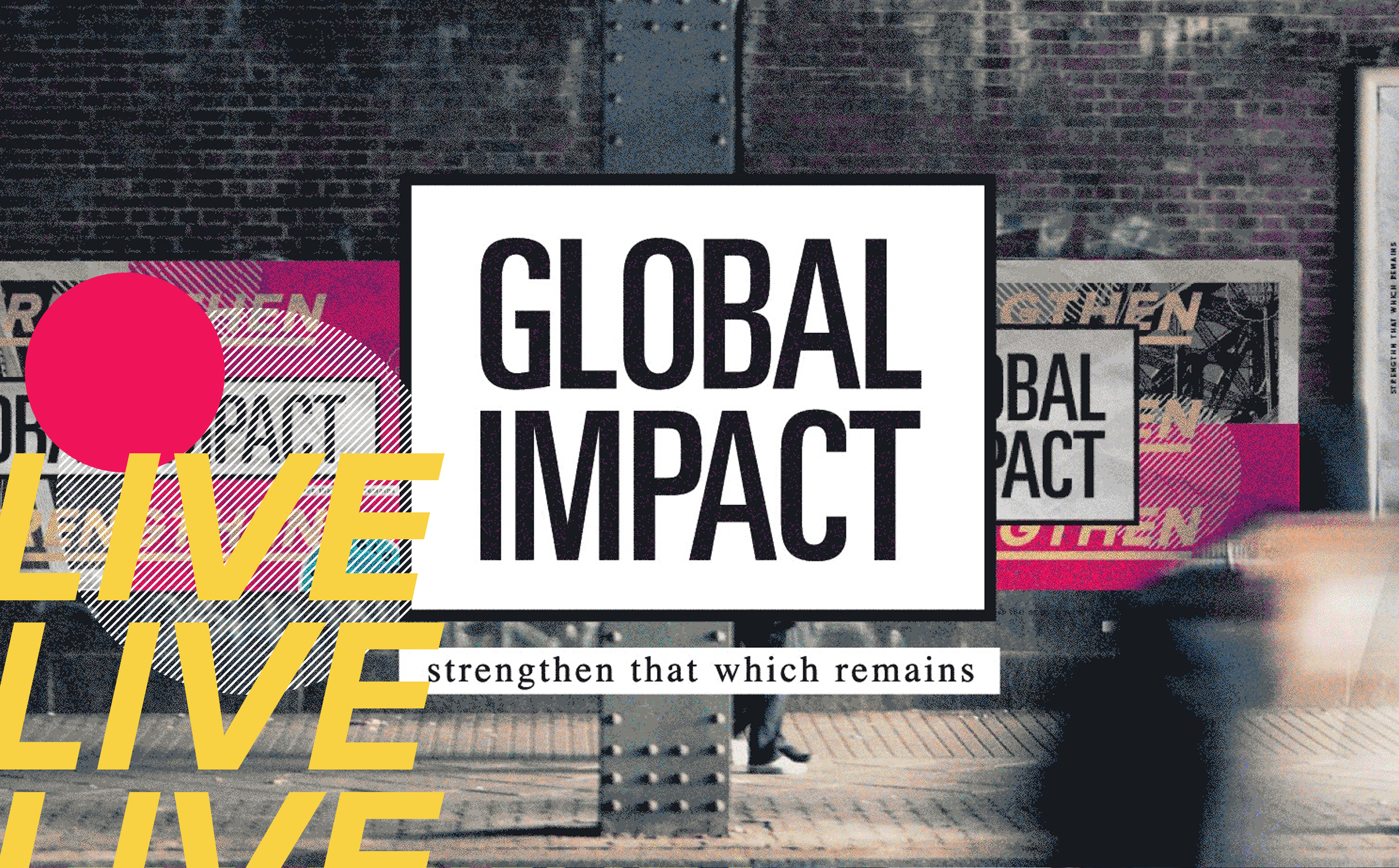 LIVESTREAM Global Impact 2021 - Night One - Part 4