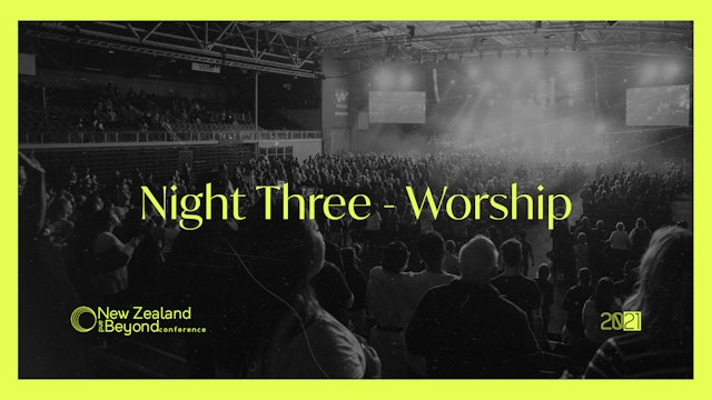NIGHT THREE - Worship