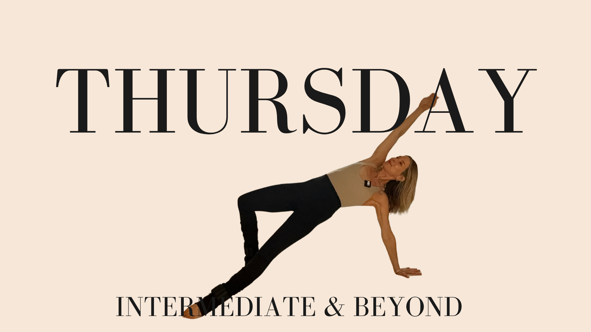 Thursday - Intermediate & Beyond