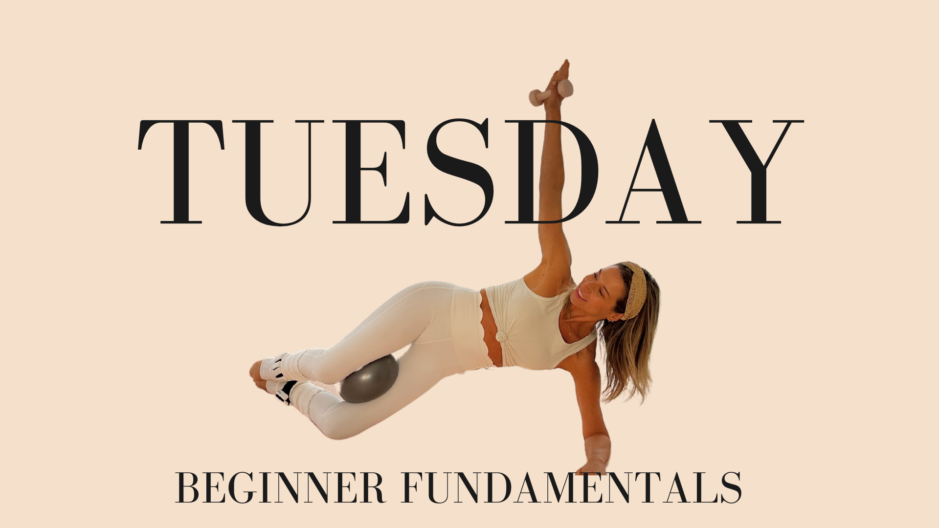 Tuesday - Beginner Fundamentals