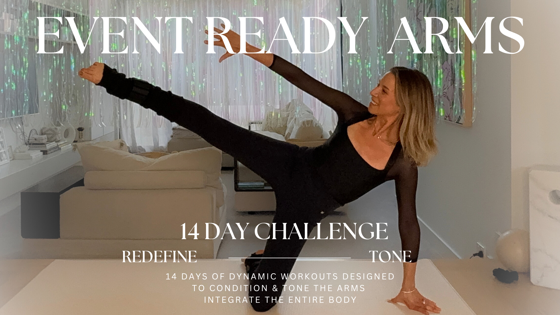 14 Day Challenge - Event Ready Arms
