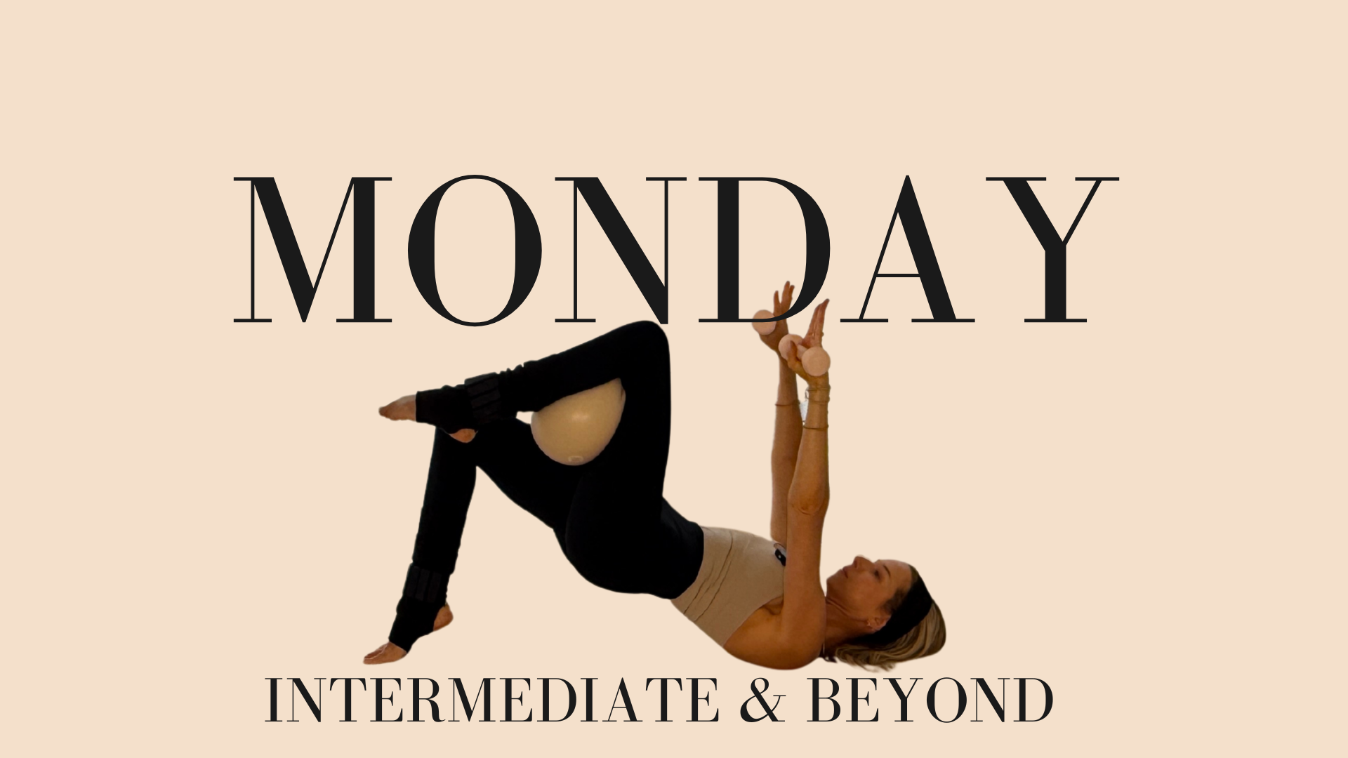 Monday Intermediate & Beyond