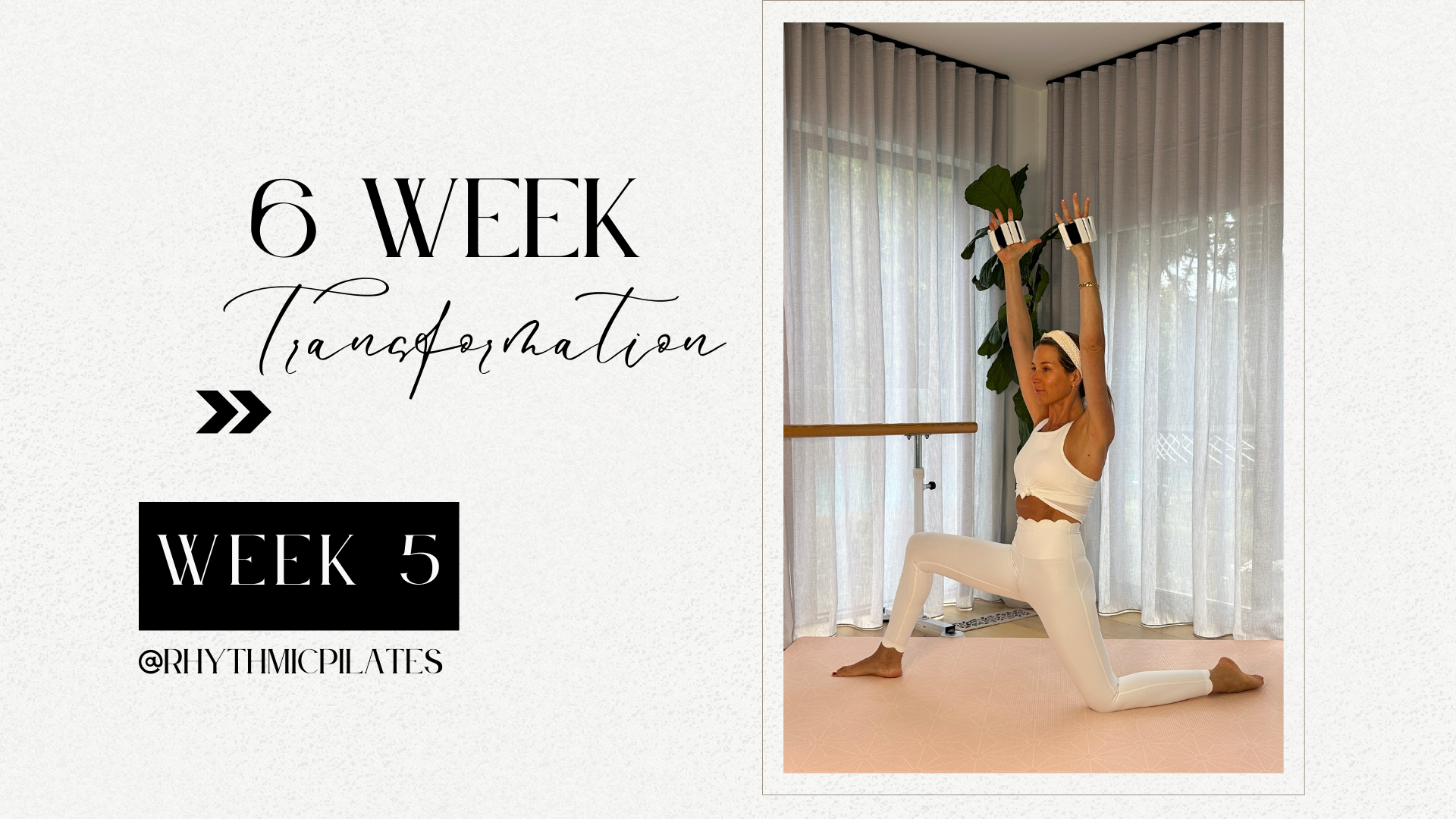 WEEK 5 - 6 Week Transformation Challenge