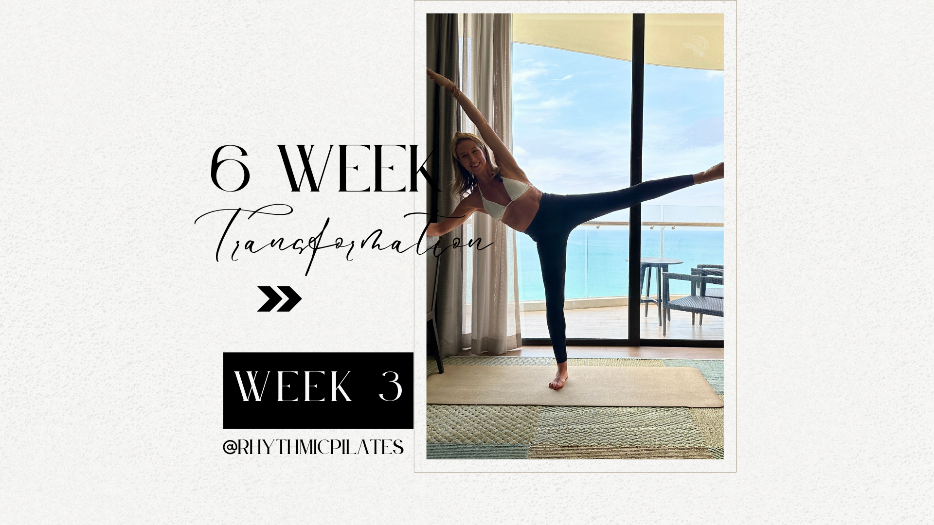 WEEK 3 - 6 Week Transformation Challenge