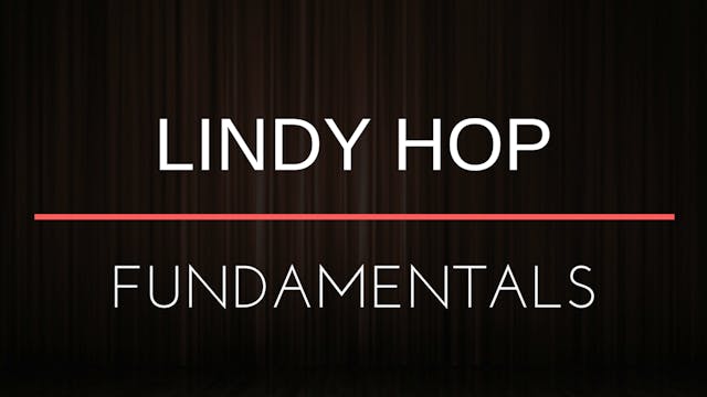 Lindy Hop Fundamentals