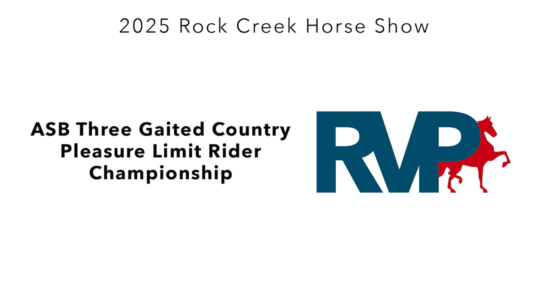 RC25 - Class 54 - ASB Three Gaited Country Pleasure LImit Rider Championship
