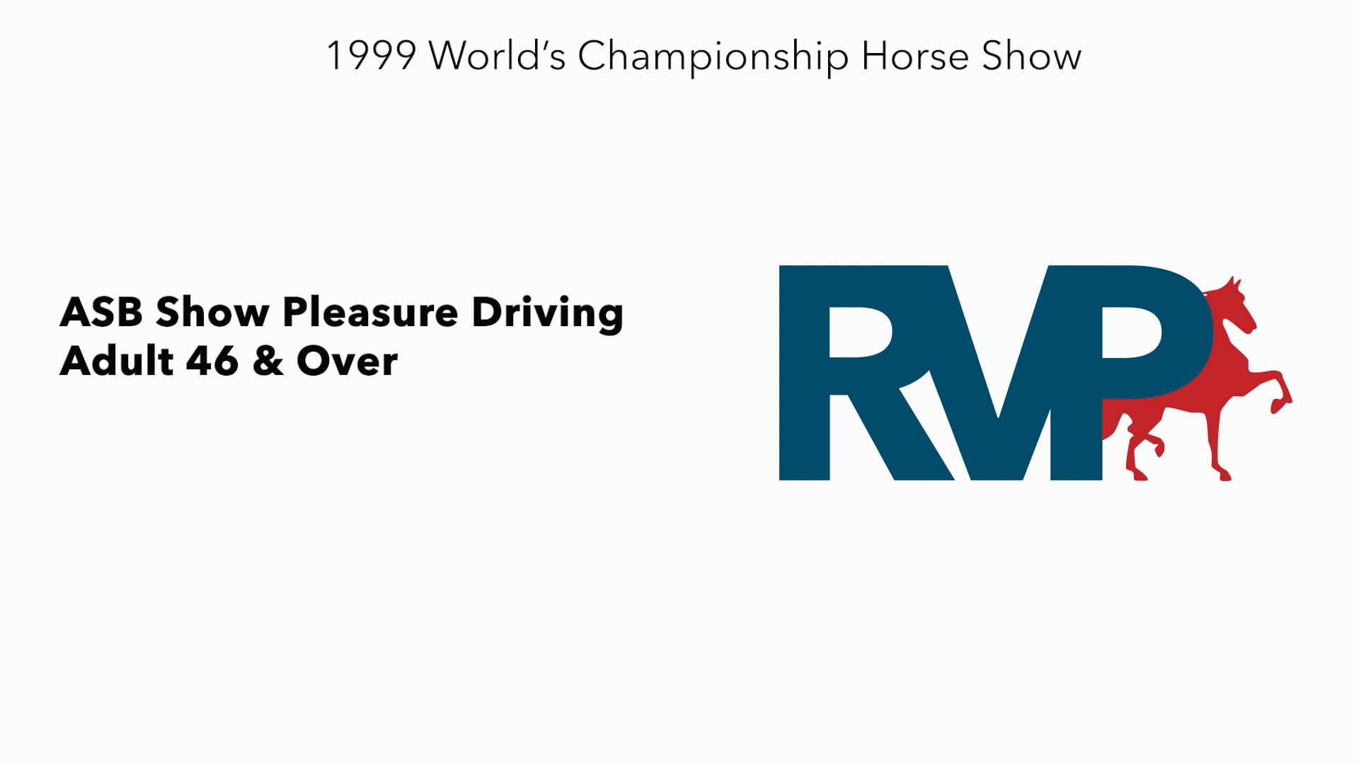 1999 WCHS - Class 131 ASB Show Pleasure Driving Adult 46 & Over