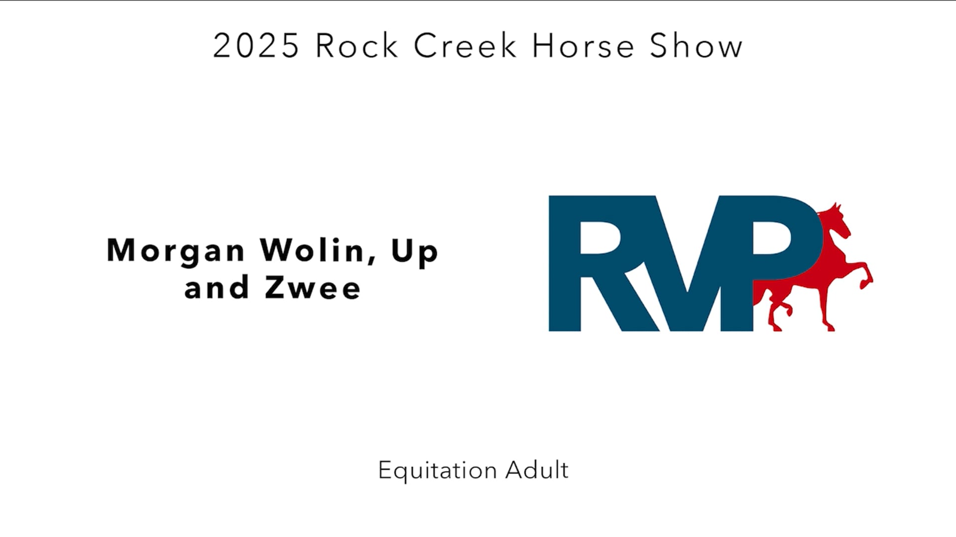 RC25 - Class 15 - Morgan Wolin, Up and Zwee