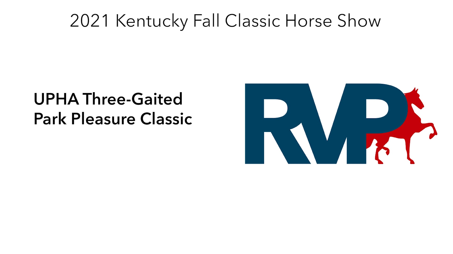 KYFC21 - Class 38 - UPHA Park Pleasure Classic