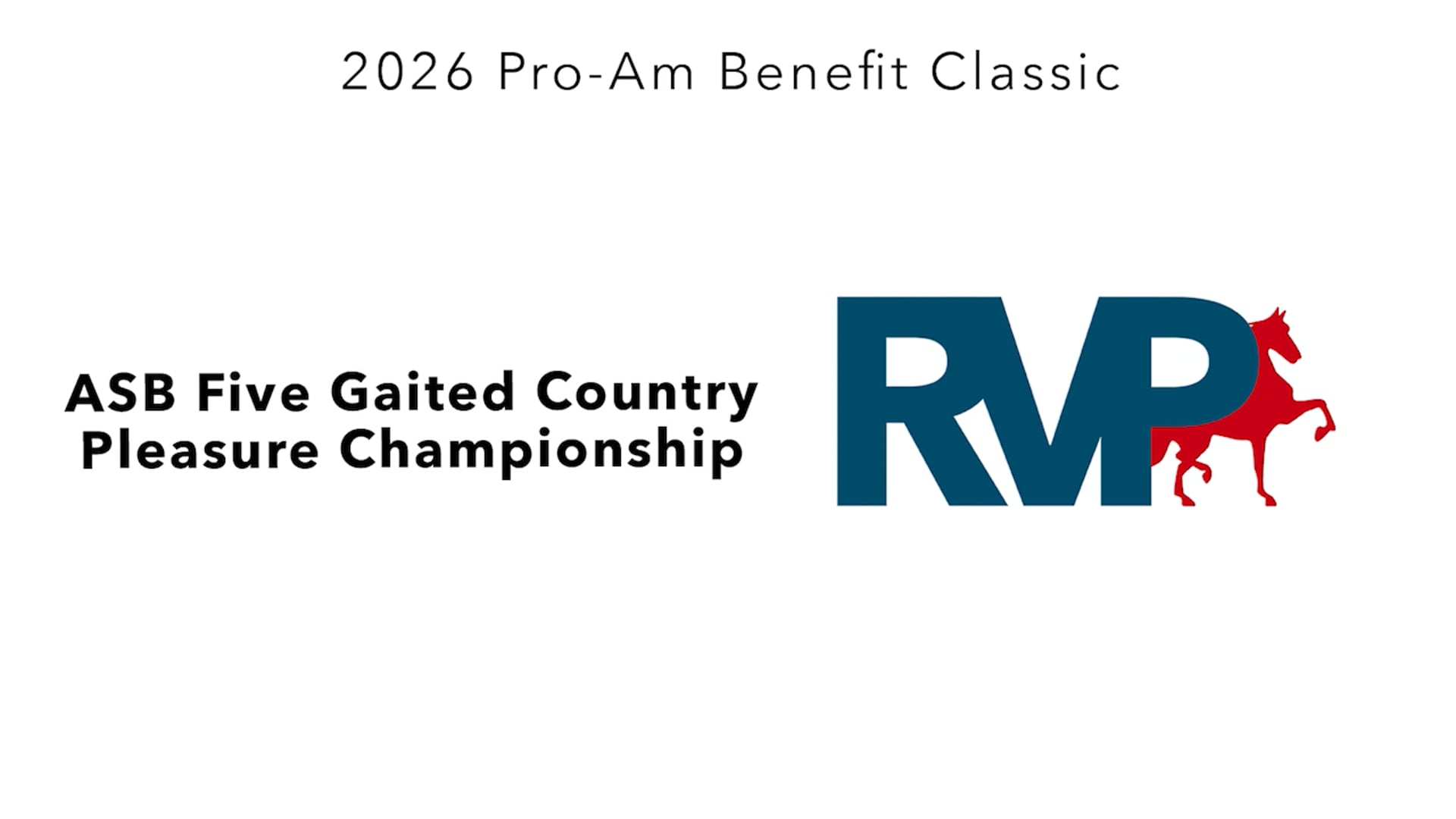 ProAm26 - Class 133 - ASB Five Gaited Country Pleasure Championship