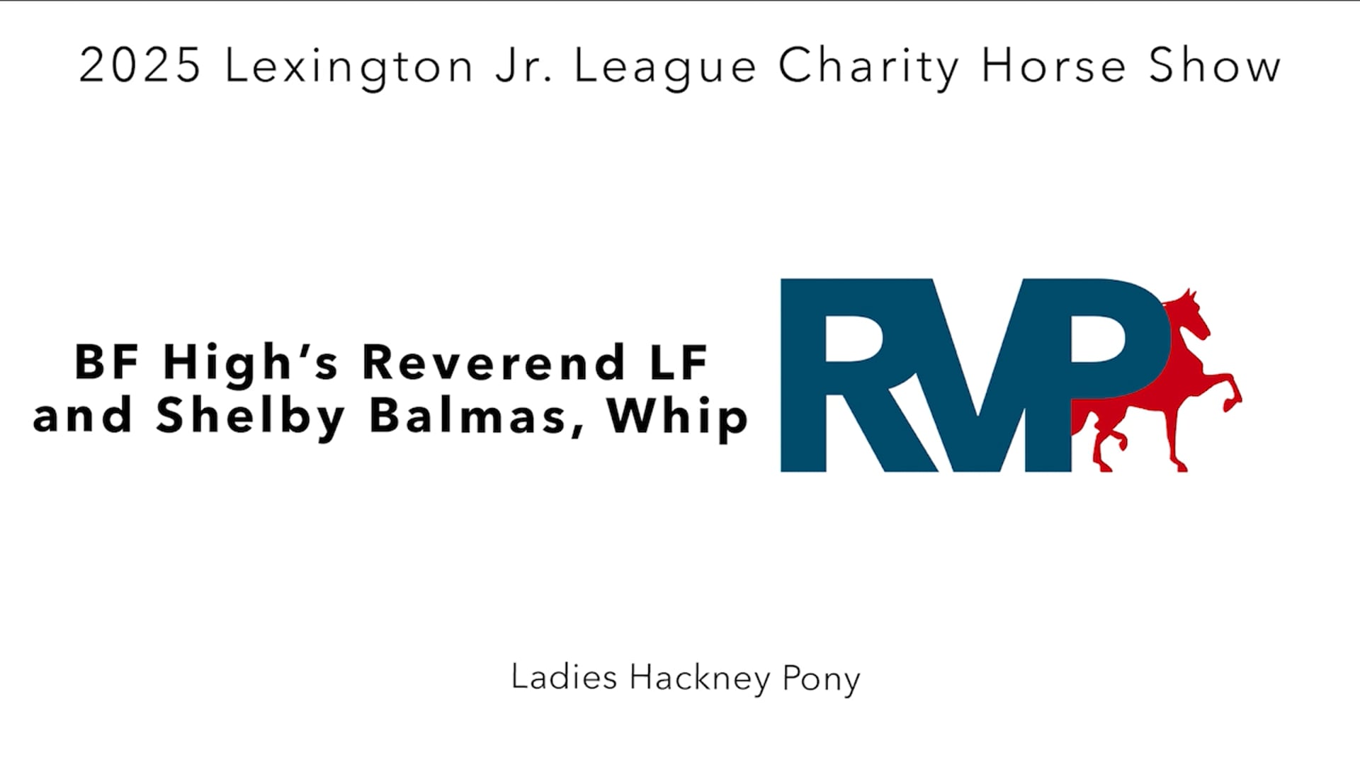 LJL25 - Class 82 - BF High's Reverend LF and Shelby Balmas, Whip